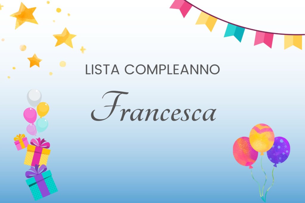 COMPLEANNO<br>Compleanno Francesca